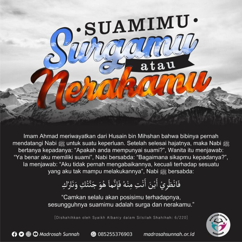 Dia Adalah Surga Dan Nerakamu