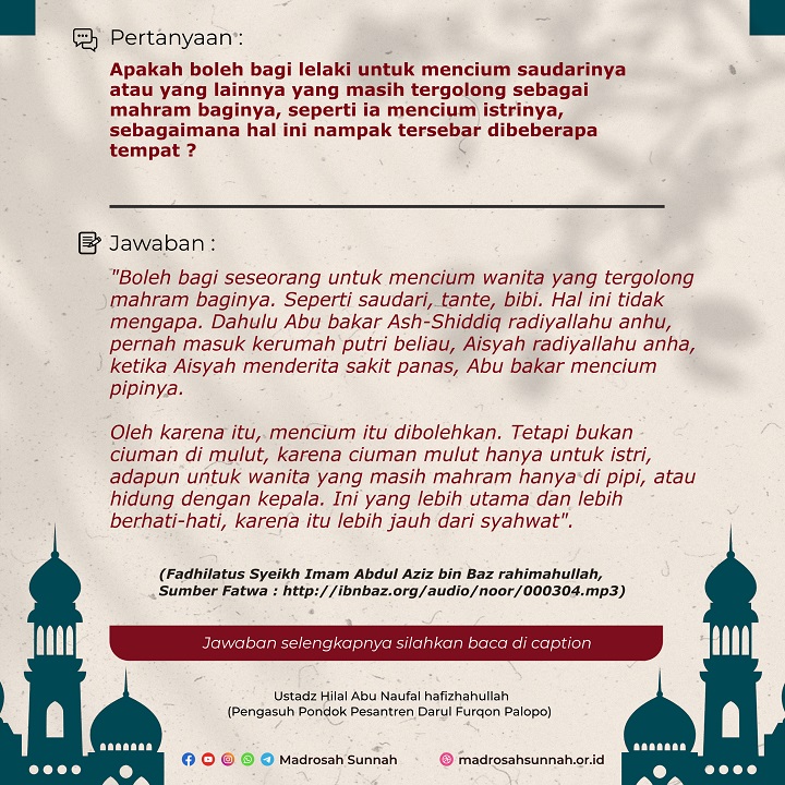 Bolehkah Lelaki Mencium Wanita Yang Mahram Baginya ?