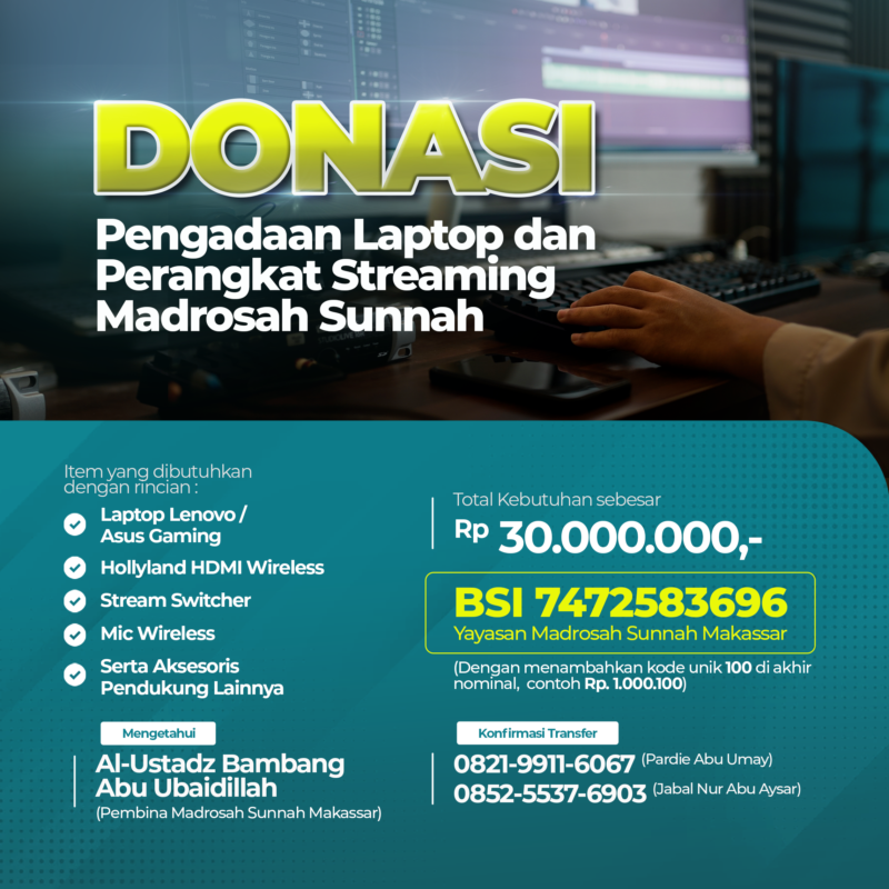 Pengadaan Laptop Dan Perangkat Streaming Madrosah Sunnah