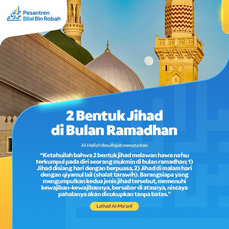 2 Bentuk Jihad Di Dalam Bulan Ramadhan